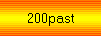200past