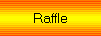 Raffle